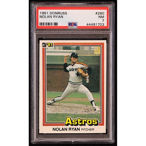 Nolan Ryan 1981 Donruss 260 PSA 7 Pristine Auction