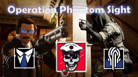 RAINBOW SIX SIEGE OPERATION PHANTOM SIGHT LIVE NOKK AND WARDEN