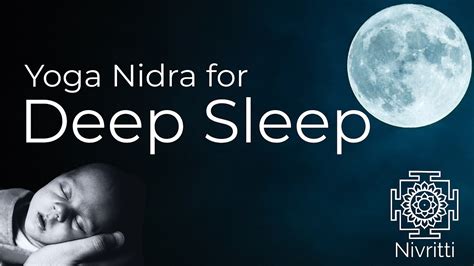 Yoga Nidra For Sleep A Powerful Guided Meditation To Fall Asleep Faster And Deeper Youtube