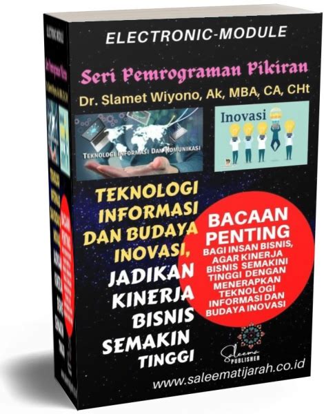 Teknologi Informasi Dan Budaya Inovasi Jadikan Kinerja Bisnis Semakin