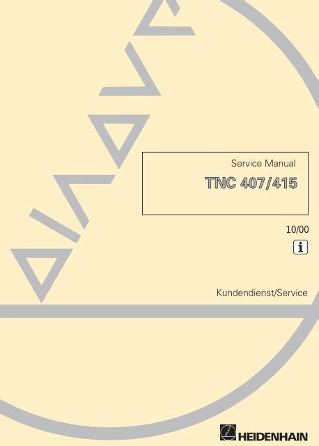 Service Manual TNC 407 TNC 415 Heidenhain DR JOHANNES