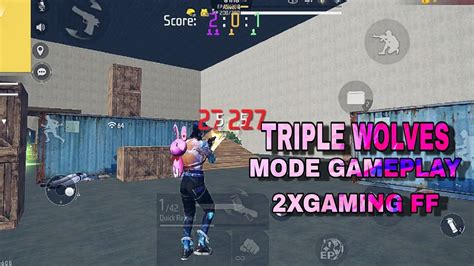 Free Fire Triple Wolves Mode Gameplay X Gaming Ff Crazy Gameplay