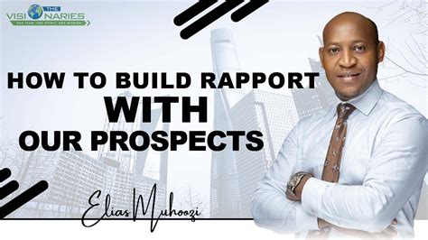 HOW TO BUILD RAPPORT WITH OUR PROSPECTS YouTube