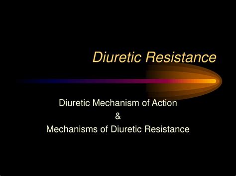 Ppt Diuretic Resistance In Heart Failure Powerpoint Presentation