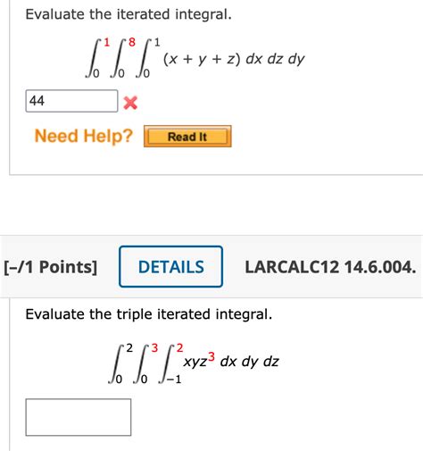 Solved Evaluate The Iterated Integral