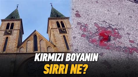 Kilisenin Önünde Yerde Bulunan Kırmızı Boyanın Sırrı Dünyayı