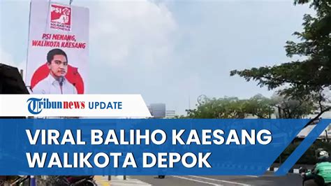 Viral Baliho Psi Mendukung Kaesang Sebagai Calon Wali Kota Depok