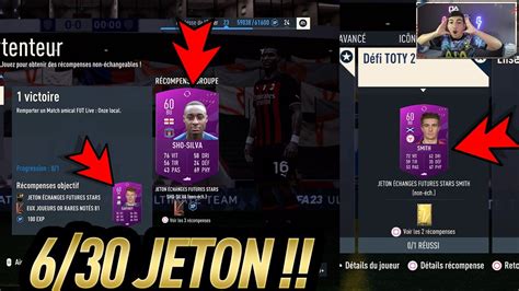 FIFA 23 COMMENT OBTENIR LES 4 JETON FUTRES STARS DU JOURS DEJA