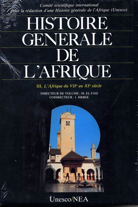 Histoire Generale De L Afrique T L Afrique Du Viie Au Xie Siecle El