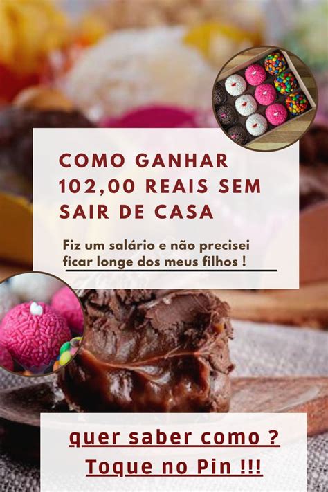 Renda Extra Renda Extra Ideias Renda Extra Ideias Em Casa Brigadeiro