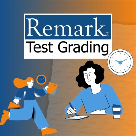 Take Back Your Time How Remark Test Grading Can Save Teachers Time