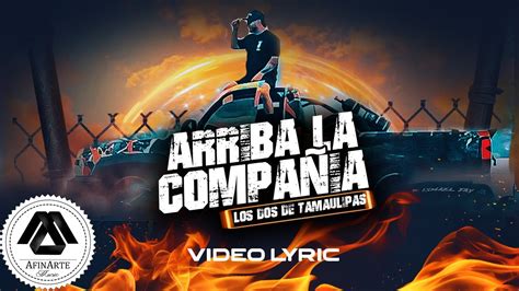 Los Dos De Tamaulipas Arriba La Compa A Letra Oficial Youtube Music