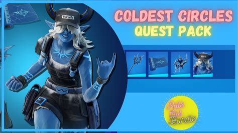 Coldest Circles Quest Pack Fortnite Youtube