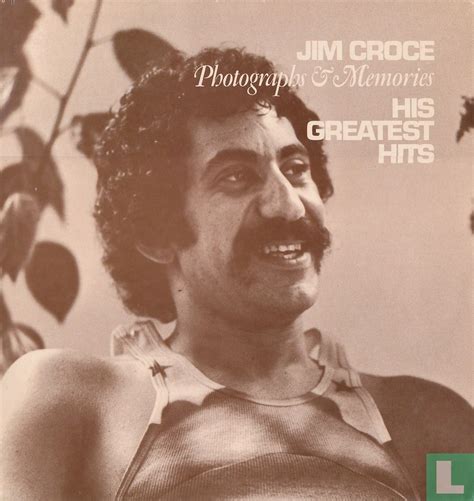 Photographs And Memories His Greatest Hits Lp 27 785 Xot 1974 Croce Jim Lastdodo