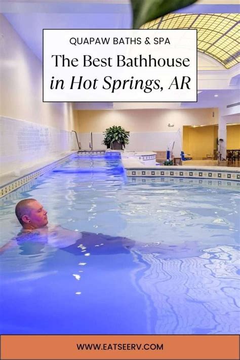 Guide To Quapaw Baths The Best Bathhouse In Hot Springs AR Hot