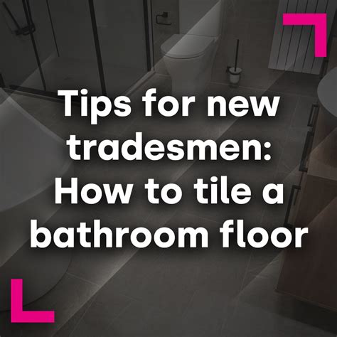 Tips For New Tradesmen How To Tile A Bathroom Floor Bathshack