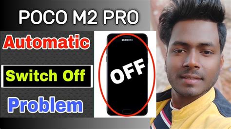 Poco M Pro Automatic Switch Off Problem Solution How To Fix Switch