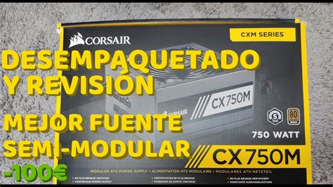 Corsair Cx M Fuente Semi Modular Plus Bronze Desempaquetado Y