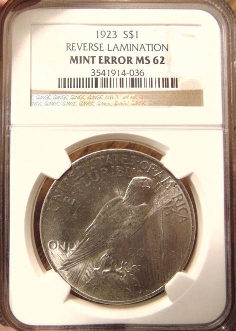 1923 Silver Peace Dollar Ngc Ms 62 Planchet Reverse Eagle Lamination