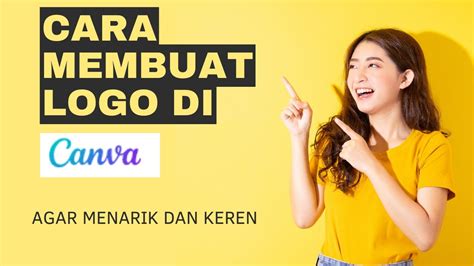 Cara Membuat Logo Di Canva Cara Yang Paling Mudah Dan Cepat Youtube