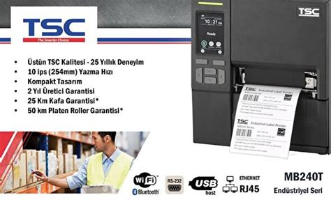 TSC MB240T Endüstriyel Barkod Etiket Yazıcı Fiyatları ve Modelleri