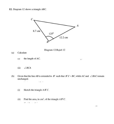 Solved 12 Diagram 12 Shows A Triangle Abc Diagram 12 Rajah 12 A