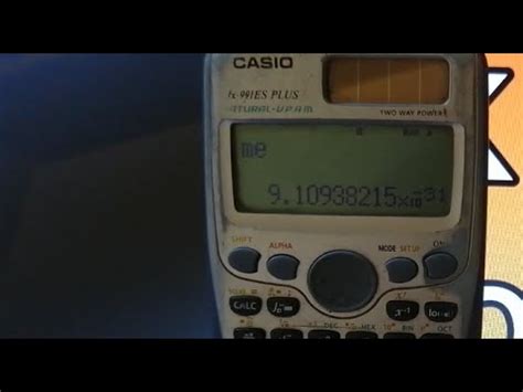 How To Find Electron Mass Constant Value In Casio Fx Es Plus