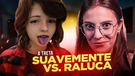 SUAVEMENTE COMENTADO VS RALUCA Entenda a Treta de Gênero YouTube