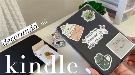 Decorando Mi Kindle Mini Unboxing YouTube