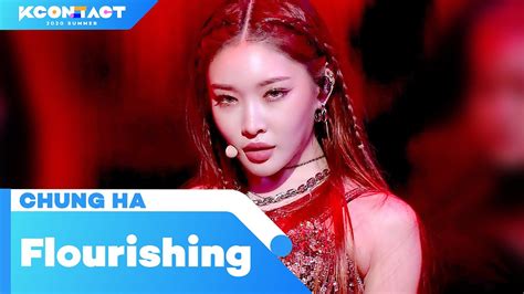 Chung Ha 청하 Flourishing｜ Kcontact 2020 Summer Youtube