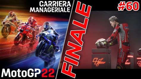 L ULTIMO EPISODIO DELLA CARRIERA MotoGP 22 PS5 Carriera Manageriale