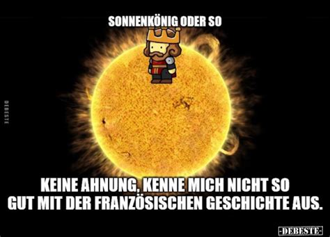 Sonnenkönig oder so Keine Ahnung kenne mich nicht so gut mit der