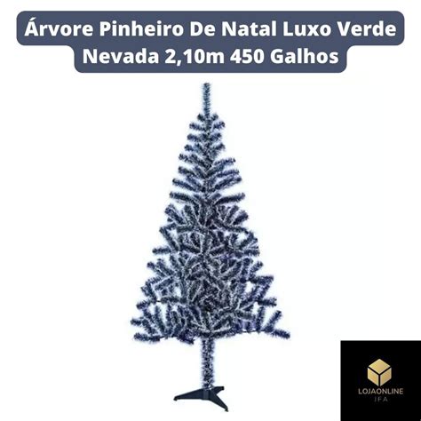 Rvore Pinheiro De Natal Luxo Verde Nevada M Galhos Submarino