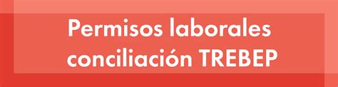 Csif Permisos Laborables Conciliación