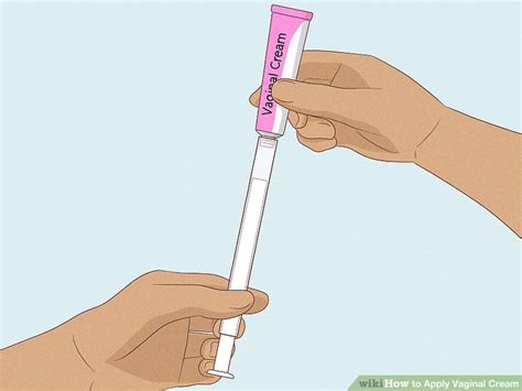 How To Apply Vaginal Cream 9 Steps With Pictures WikiHow