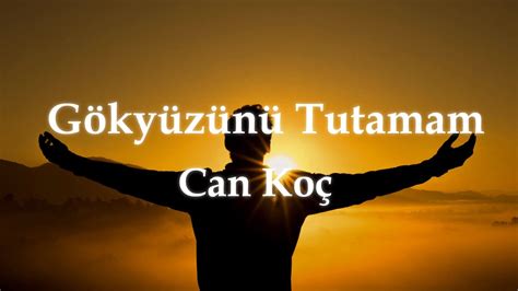 Can Ko G Ky Z N Tutamam S Zleri Lyrics Mabel Matiz Sefo