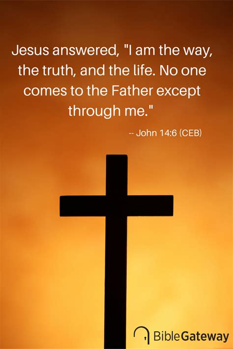 Jesus Answered I Am The Way The Truth And The Life No One Comes To