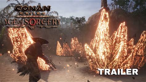 Conan Exiles Age Of Sorcery Chapter Trailer New Content