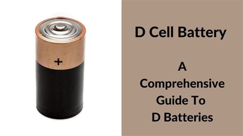 D Battery Guide: Power, Uses & Replacements Explained