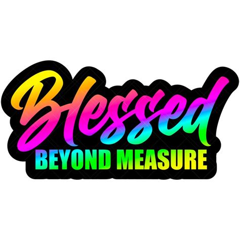 Blessed Beyond Measure Svg Christian Svg Self Love Svg Easter Svg