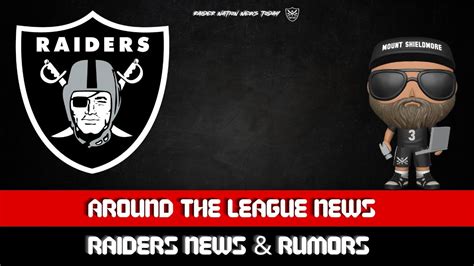 Raiders News Rumors Raider Nation News Today Nfl Youtube