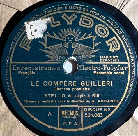 STELLO LE compère Guilleri Le navire de Nantes 78 tours RPM POLYDOR