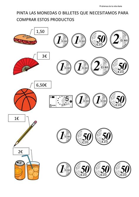 Problemas De La Vida Diaria Pinta Las Monedas O Billetes Que Necesi Fichas De Matematicas
