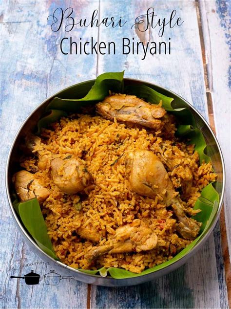 Chennai Buhari Hotel Style Chicken Biryani Recipe Kannamma Cooks