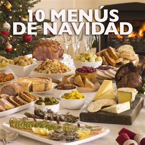 10 Menús De Navidad Para Todos Los Gustos Divina Cocina