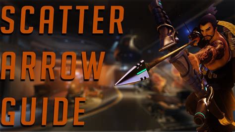 Hanzo Scatter Arrow Guide Youtube