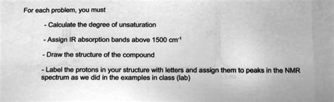 SOLVED For Each Problem You Must Calculate The Degree Of Unsaturation