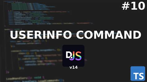 Userinfo Command TypeScript Discord JS Series 10 YouTube