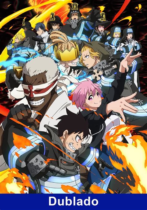 Fire Force Temporada 2 Assista Todos Episódios Online Streaming