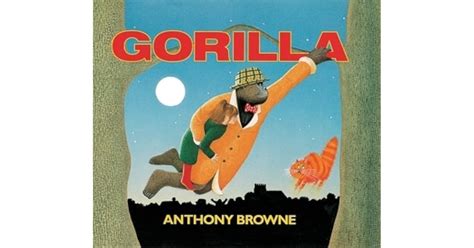 Gorilla by Anthony Browne